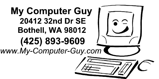 My Computer Guy 20412 32nd Dr SE, Bothell, WA 98012, (425)893-9609, http://www.my-computer-guy.com